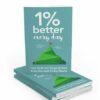 1 Percent Better Every Day